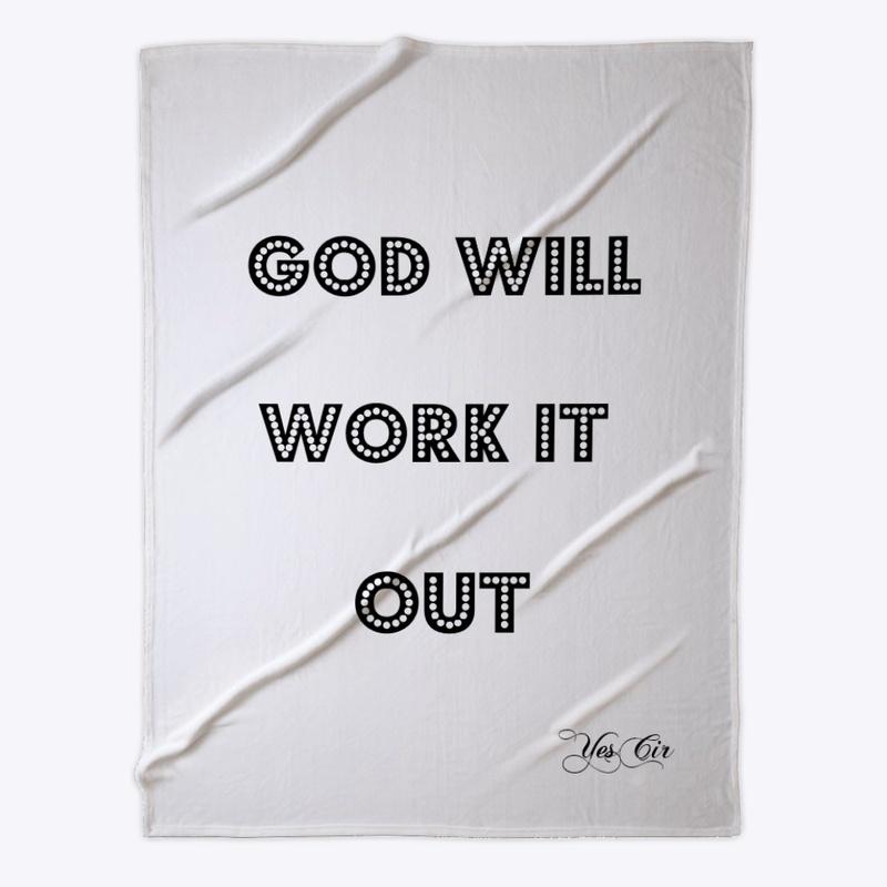 God Will  Work It Out items